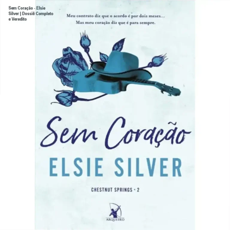 Capa do livro Sem Coração de Elsie Silver, romance rural da série Chestnut Springs