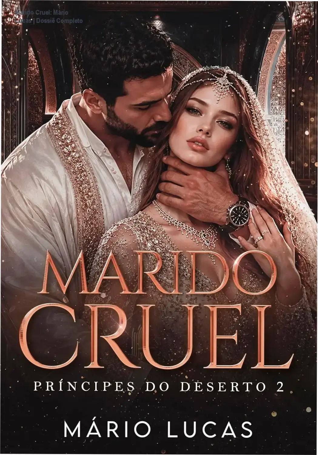 Capa do eBook Marido Cruel de Mário Lucas representando o romance de deserto