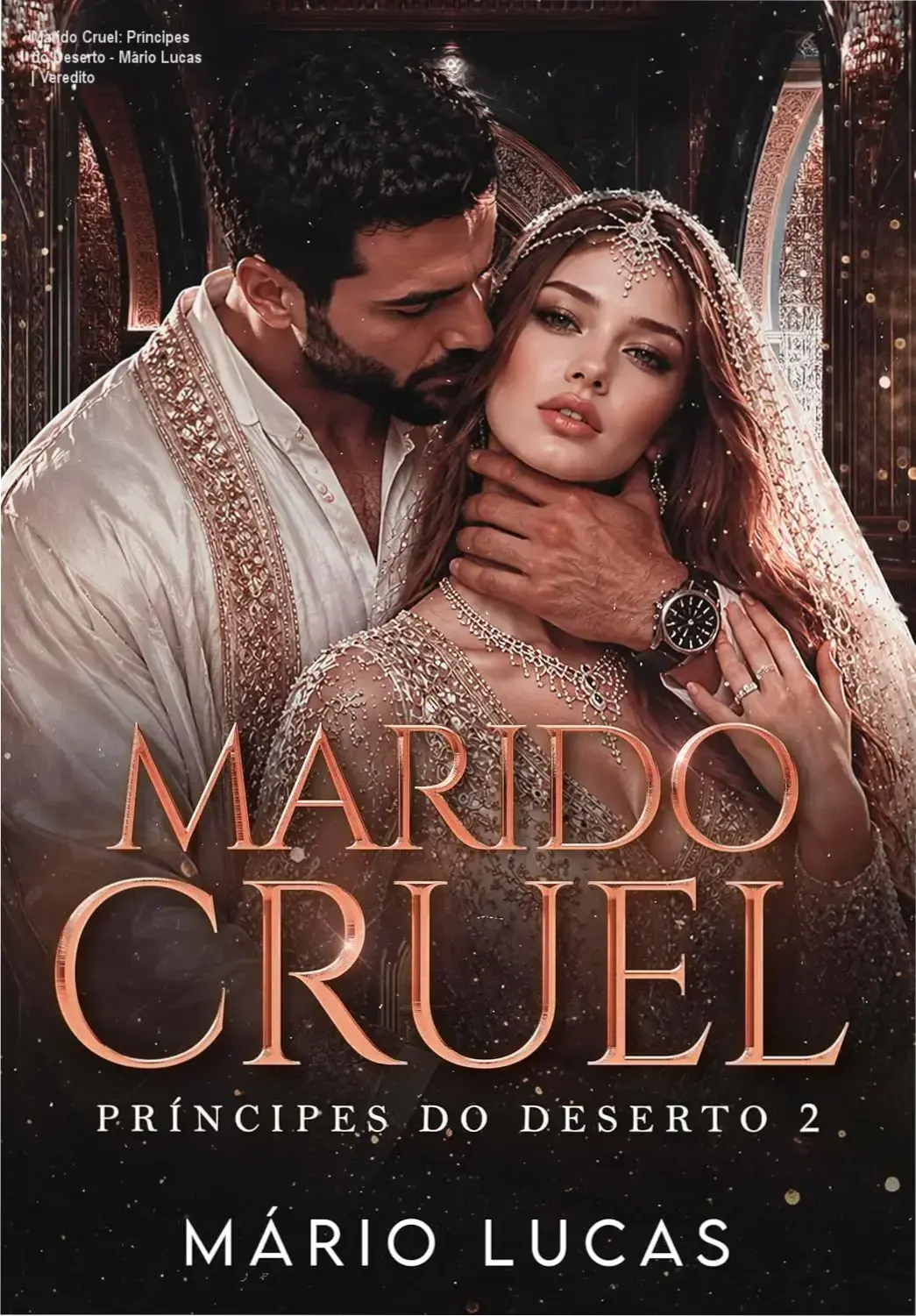Capa do livro Marido Cruel: Príncipes do Deserto de Mário Lucas