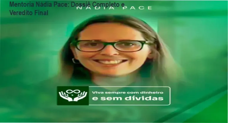 Interface da Mentoria Nádia Pace e bastidores do método de organização financeira