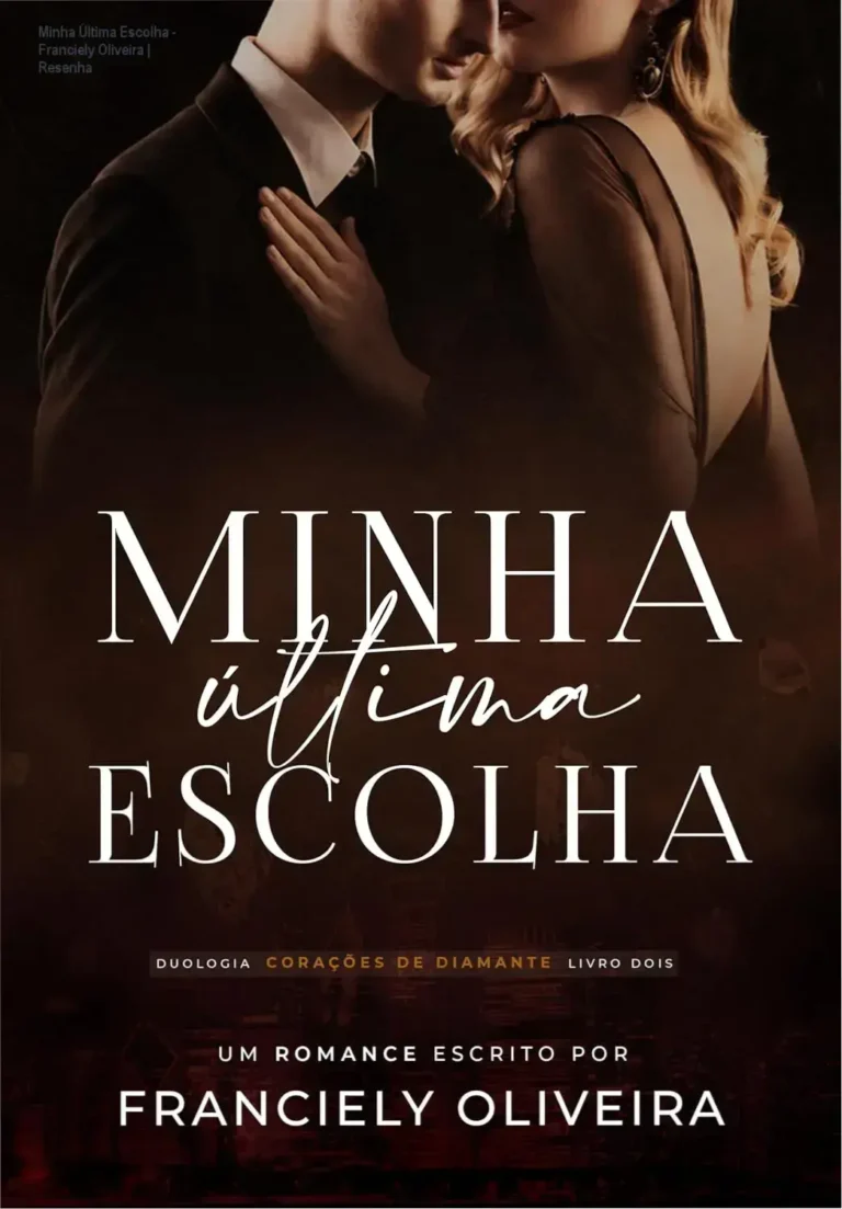 Capa do eBook 'Minha Última Escolha' com os personagens principais Ágatha e Oliver em um ambiente luxuoso