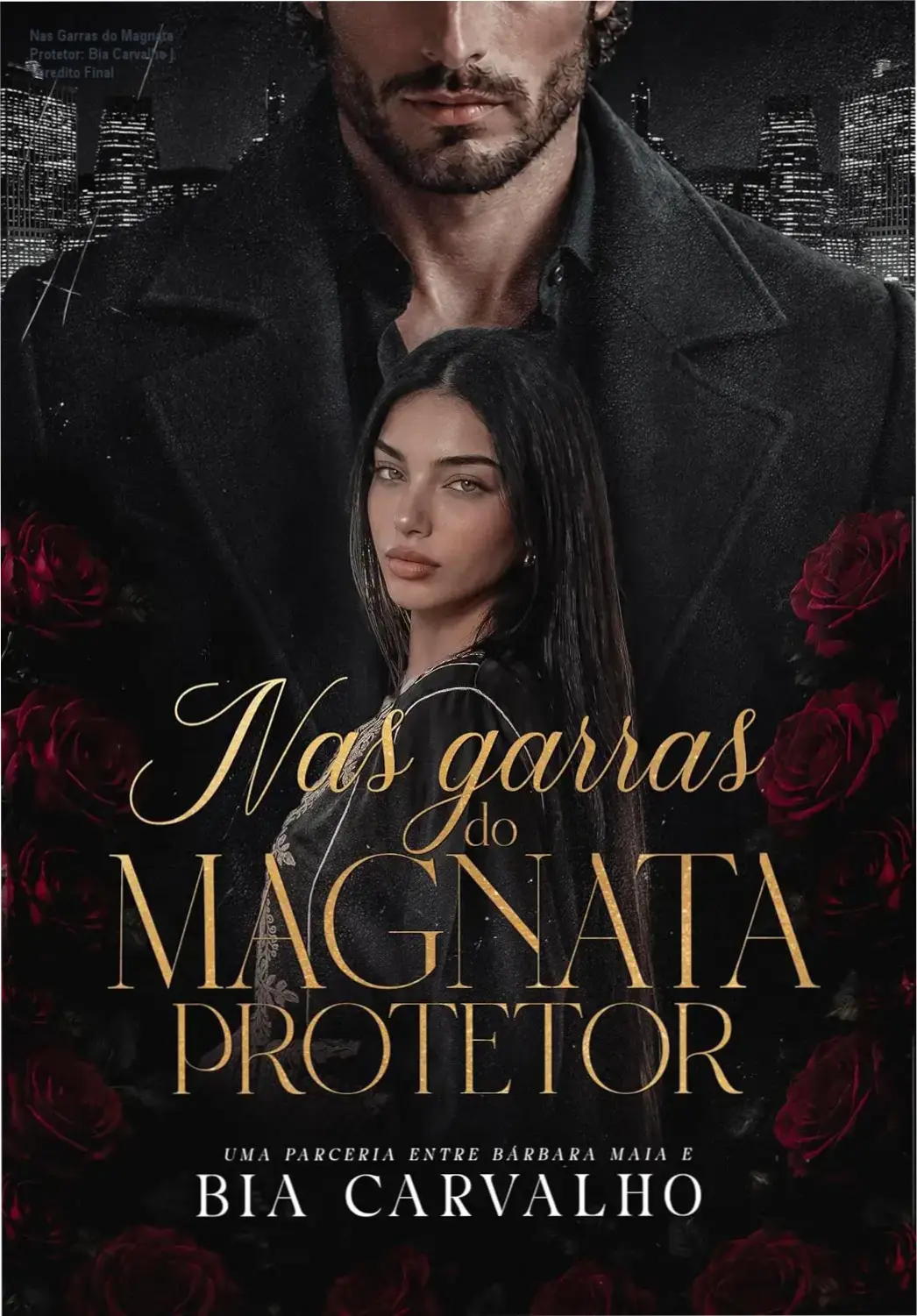 Capa do eBook Nas Garras do Magnata Protetor de Bia Carvalho