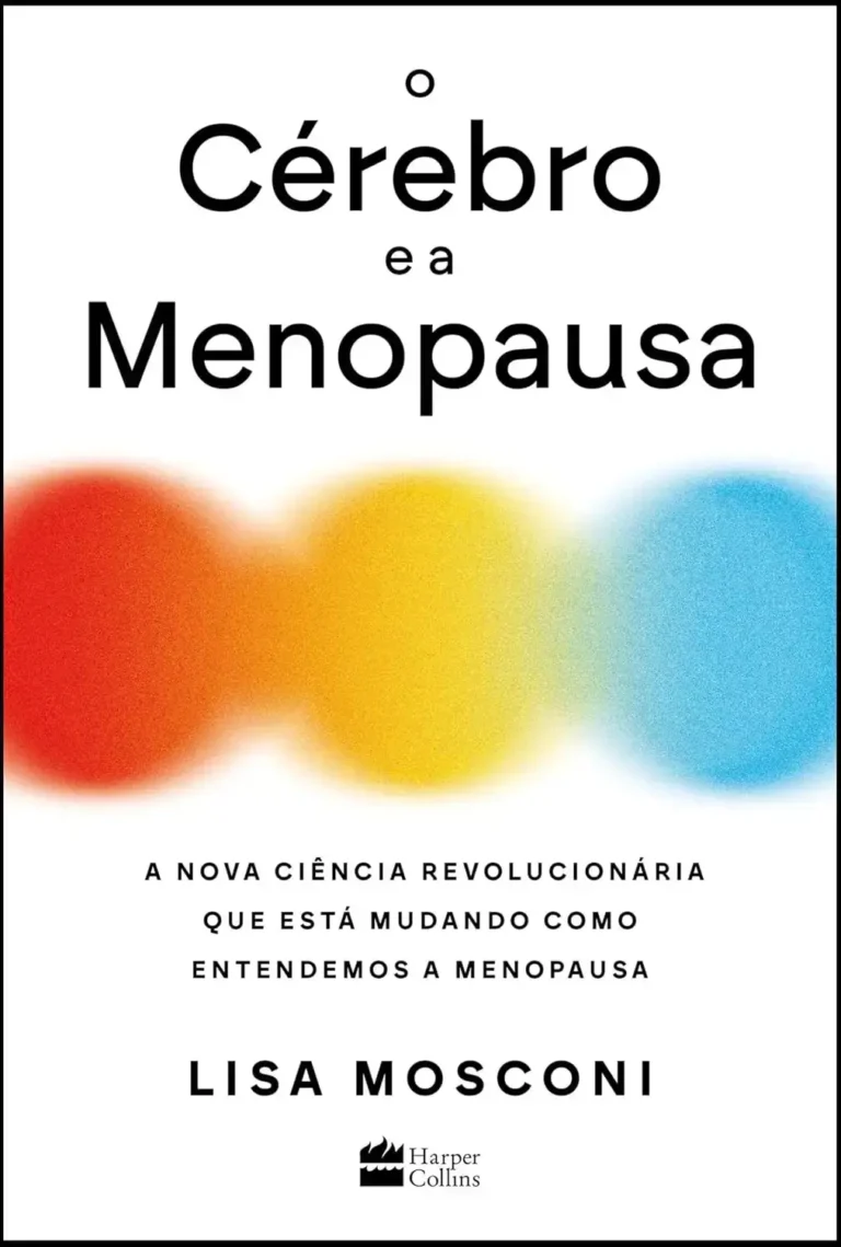 Capa do livro O Cérebro e a Menopausa de Lisa Mosconi focada em neurociência feminina