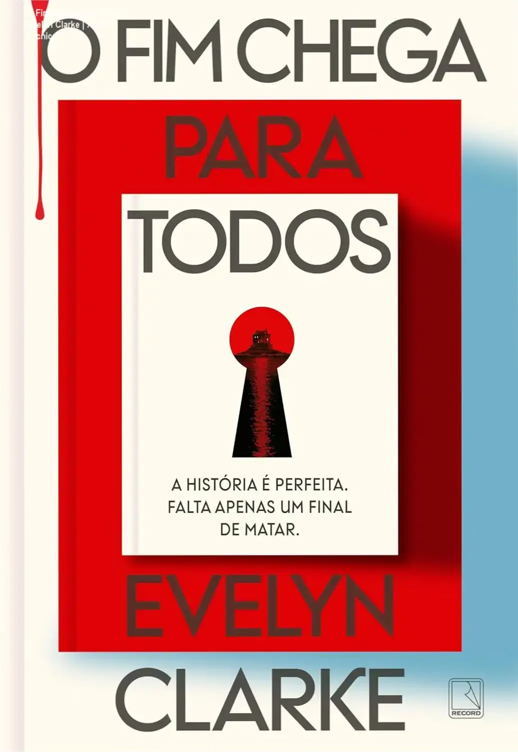 Capa do livro O Fim Chega Para Todos de Evelyn Clarke em ambiente de leitura