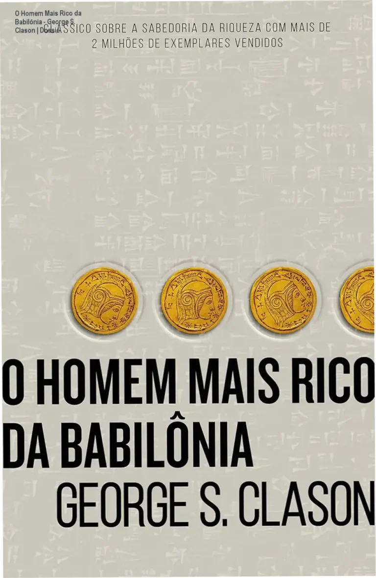 Capa do livro O Homem Mais Rico da Babilônia de George S. Clason representando prosperidade financeira