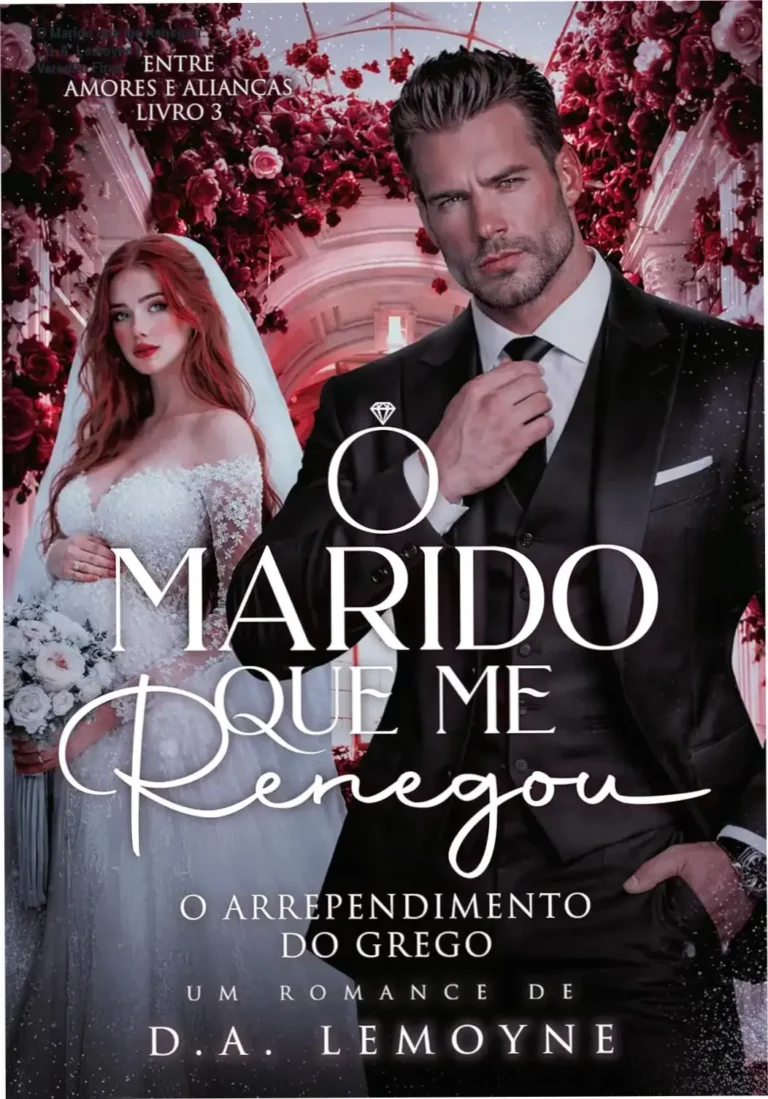 Capa do eBook O Marido que me Renegou de D. A. Lemoyne apresentando romance e suspense