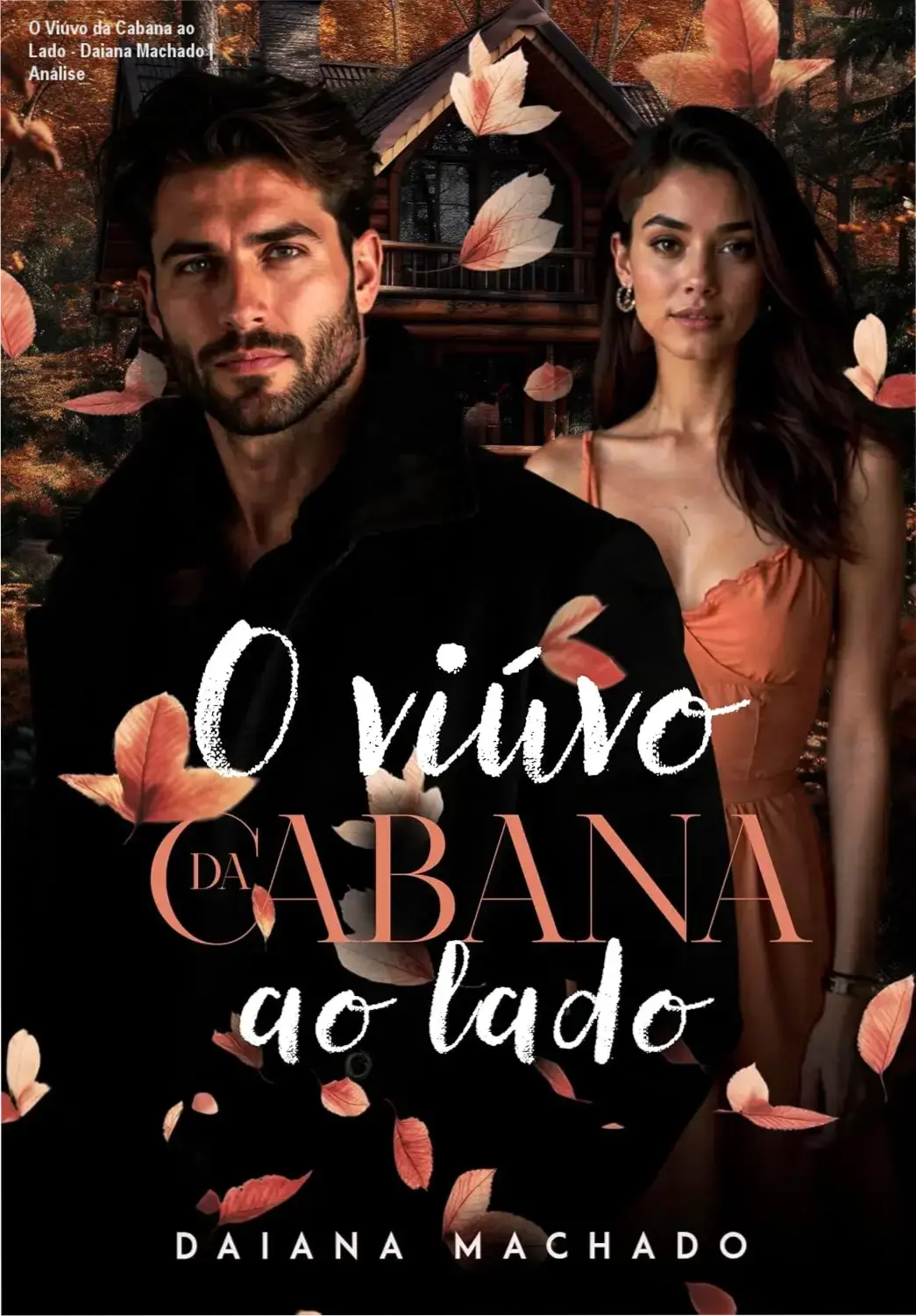 Capa do eBook O Viúvo da Cabana ao Lado de Daiana Machado evidenciando romance cowboy