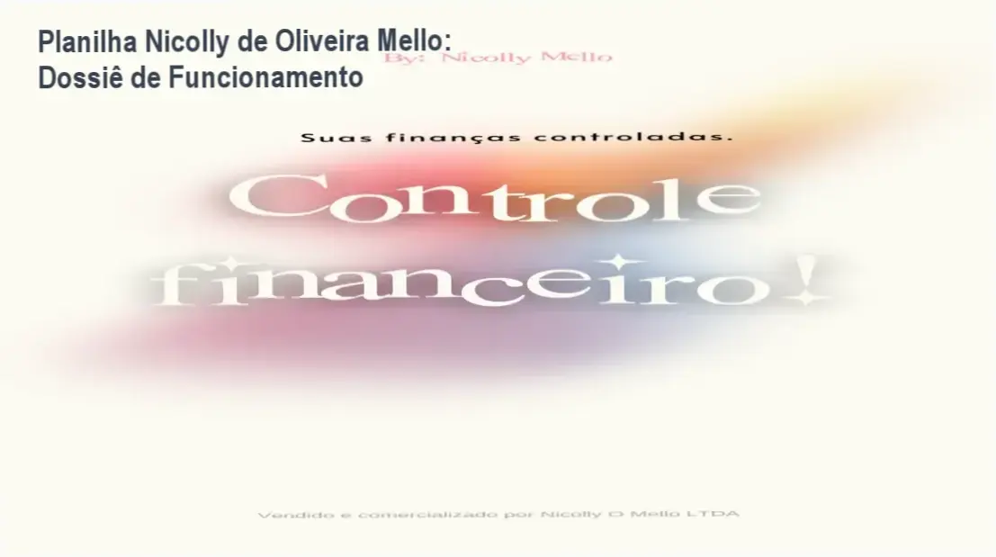 Visão interna da Planilha Financeira de Nicolly de Oliveira Mello mostrando dashboards e gráficos