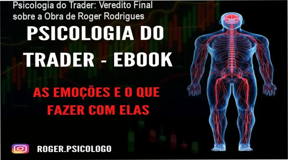 Capa do ebook Psicologia do Trader de Roger Rodrigues focada em controle emocional para operações financeiras