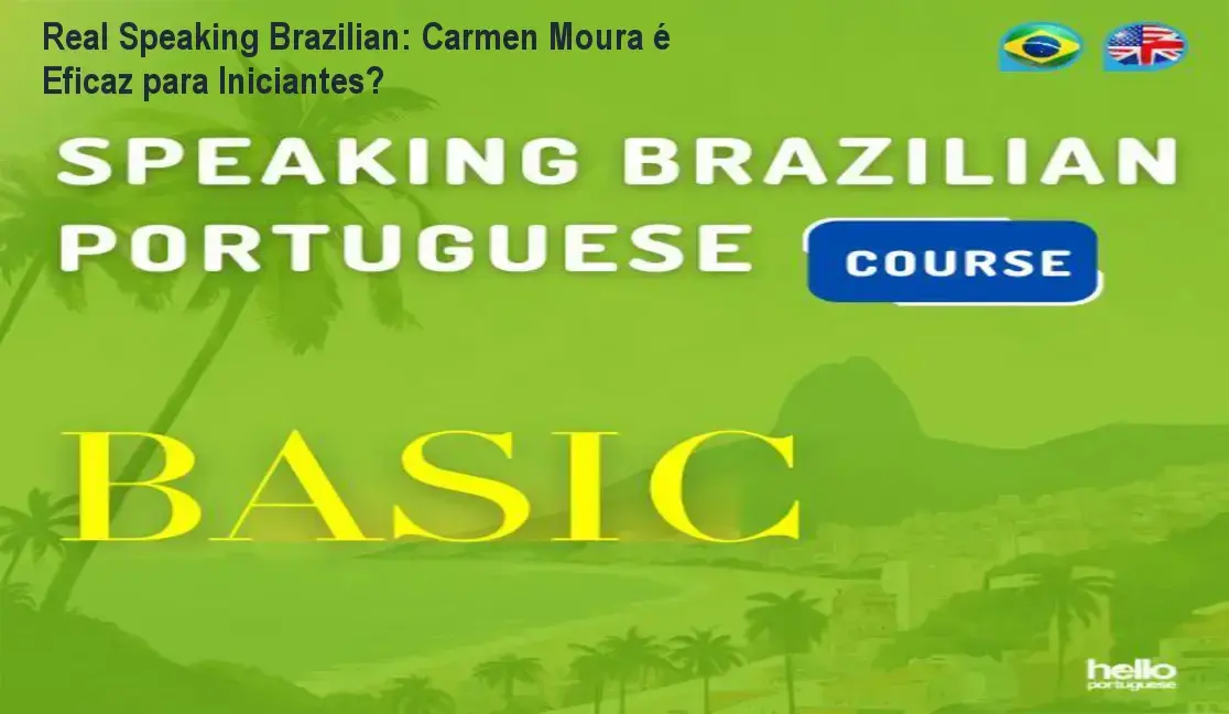 Interface do curso Real Speaking Brazilian de Carmen Moura mostrando estrutura de aulas para estudantes independentes