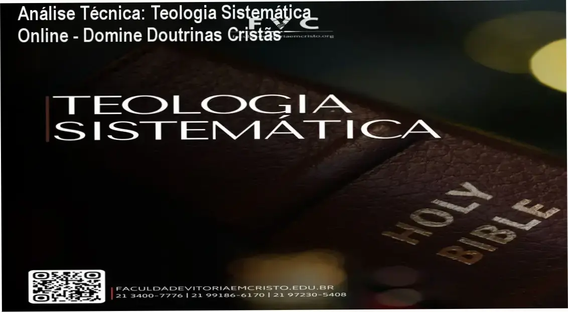 Aulas exclusivas de Teologia Sistemática da Faculdade Vitória em Cristo