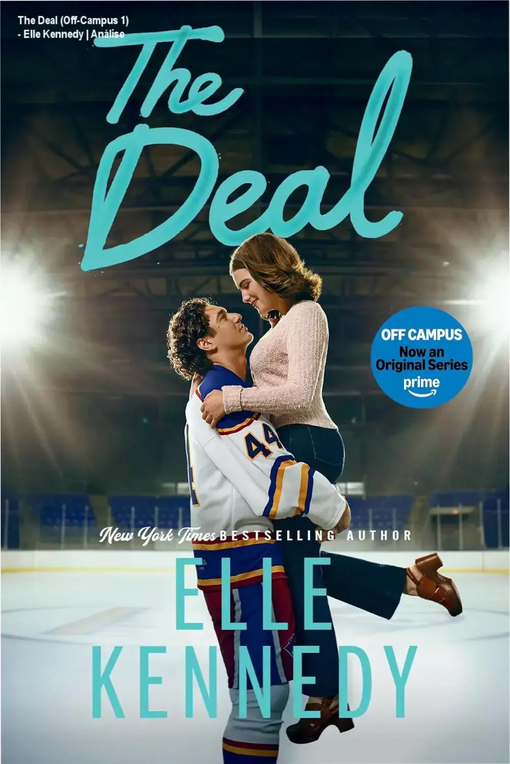 Capa do ebook The Deal volume 1 da série Off-Campus por Elle Kennedy edição Kindle inglês