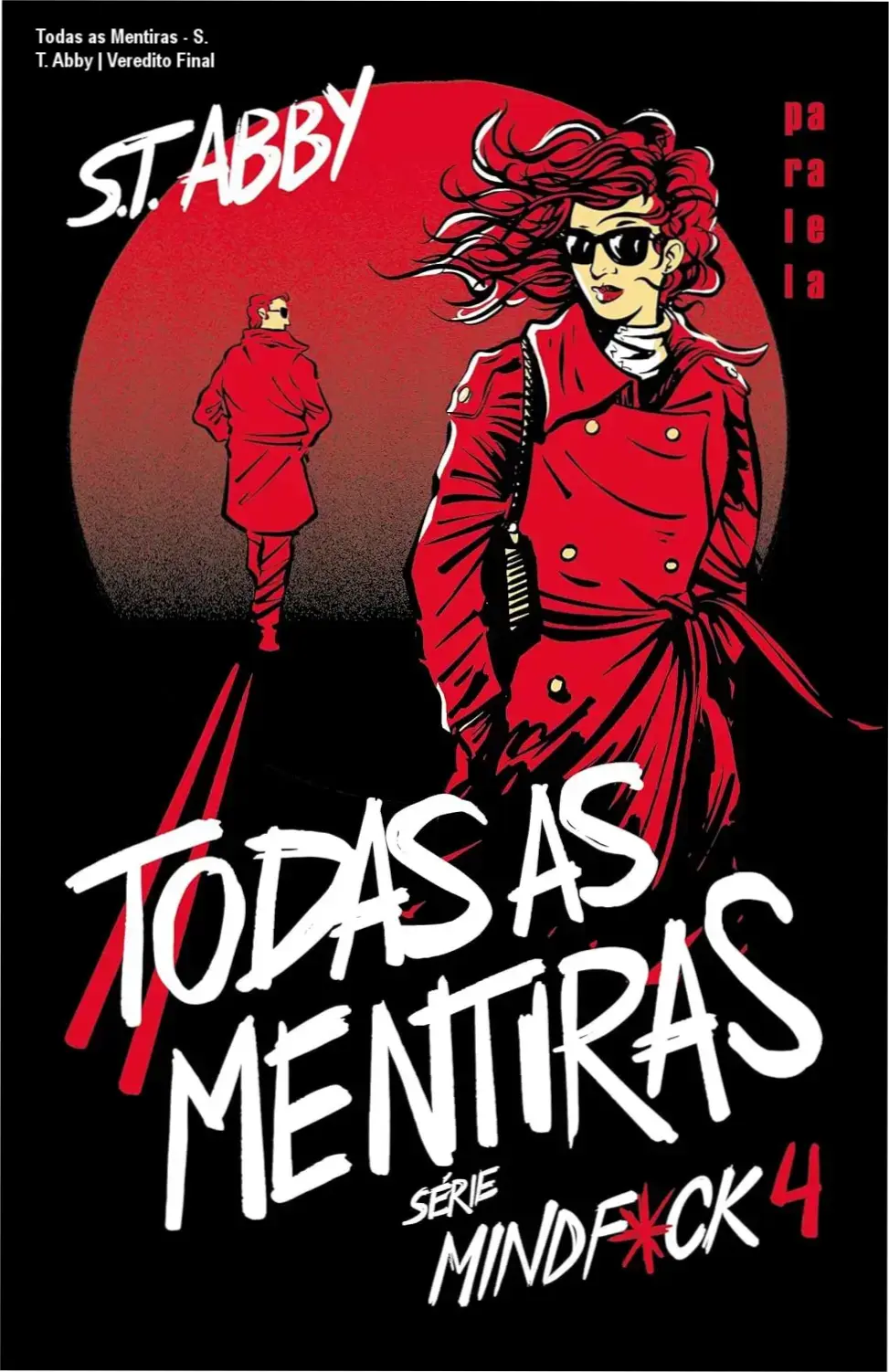 Capa do livro Todas as Mentiras de S. T. Abby, série Mindf*ck