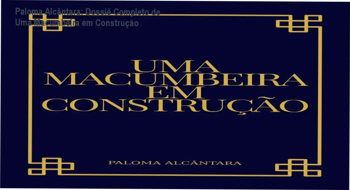 Visualização interna do e-book Uma Macumbeira em Construção de Paloma Alcântara detalhando o guia de desenvolvimento mediúnico