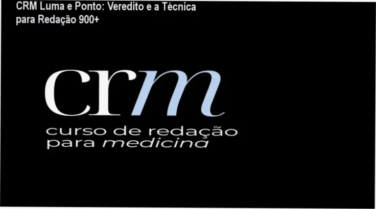 Análise da metodologia de redação para medicina do curso CRM Luma e Ponto