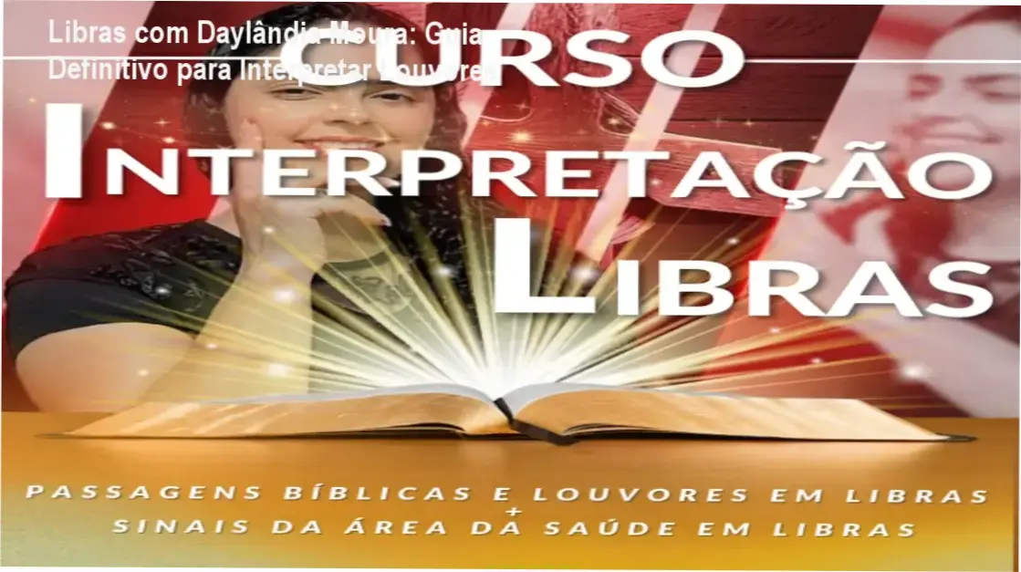 Professora Daylândia Moura ensinando sinais de Libras aplicados a textos bíblicos e louvores