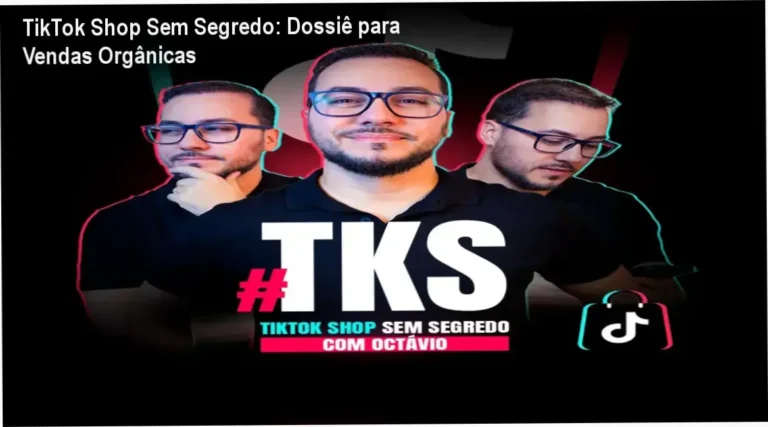 Tela do curso TikTok Shop Sem Segredo mostrando a estratégia de vendas orgânicas de Octávio Henrique
