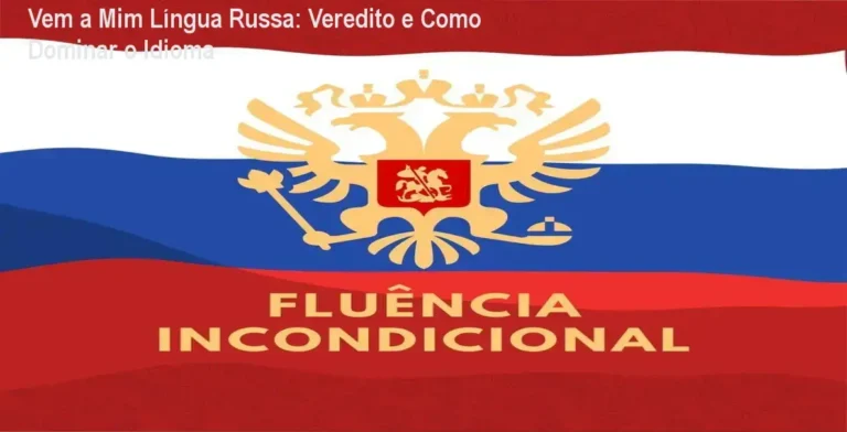 Interface do curso Vem a Mim Língua Russa com foco em fluência incondicional