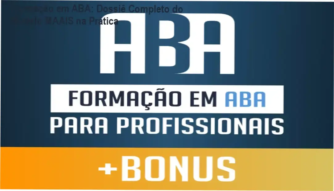 Especialista aplicando a Formação em ABA através do Modelo MAAIS da Academia do Autismo