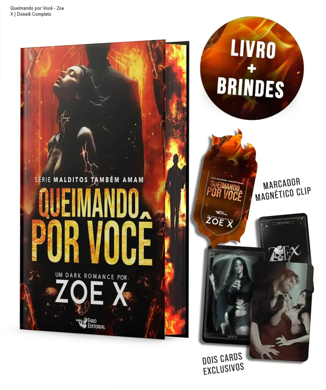 Capa do livro Queimando por Você de Zoe X, romance dark nacional com estética sombria