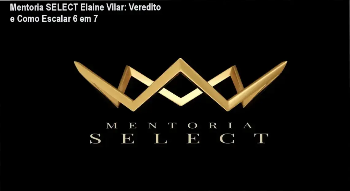 Estratégias de tráfego pago para lançamentos da Mentoria SELECT Elaine Vilar