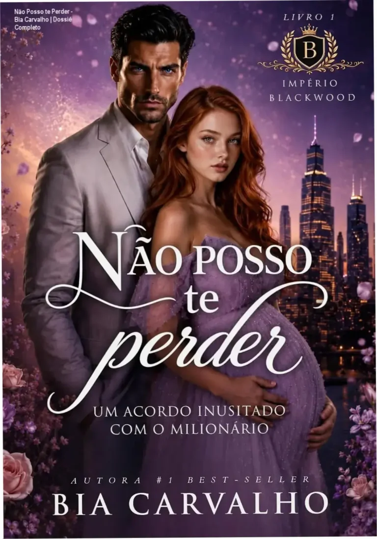 Capa do ebook Não Posso te Perder de Bia Carvalho, romance de bilionário e segredos