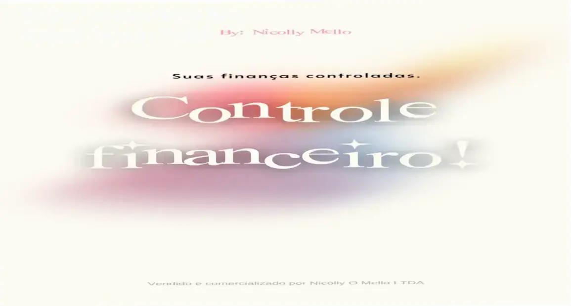Interface da Planilha Financeira de Nicolly Mello com dashboards de controle de gastos